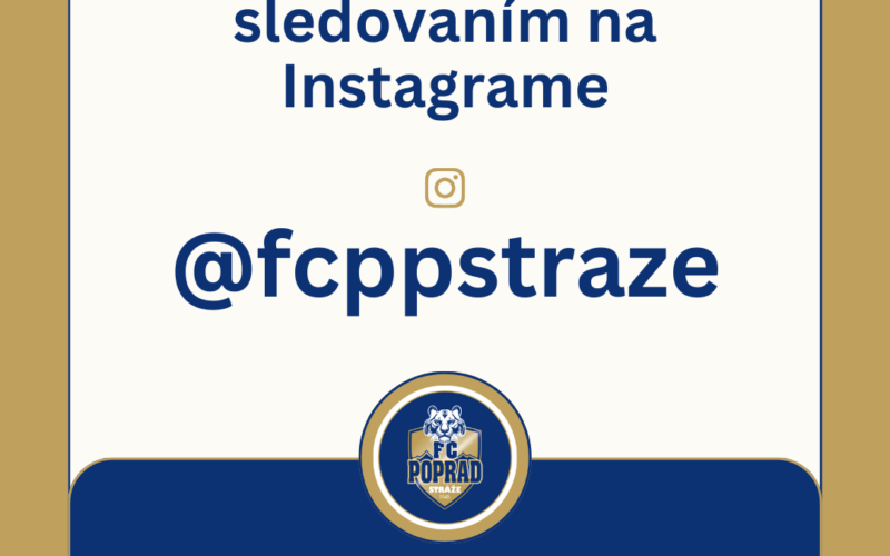 PODPORTE NÁŠ KLUB SLEDOVANÍM NA INSTAGRAME
