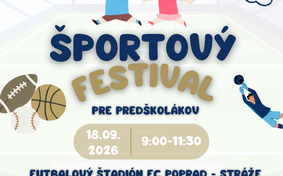 ŠPORTOVÝ FESTIVAL PRE MATERSKÉ ŠKOLY